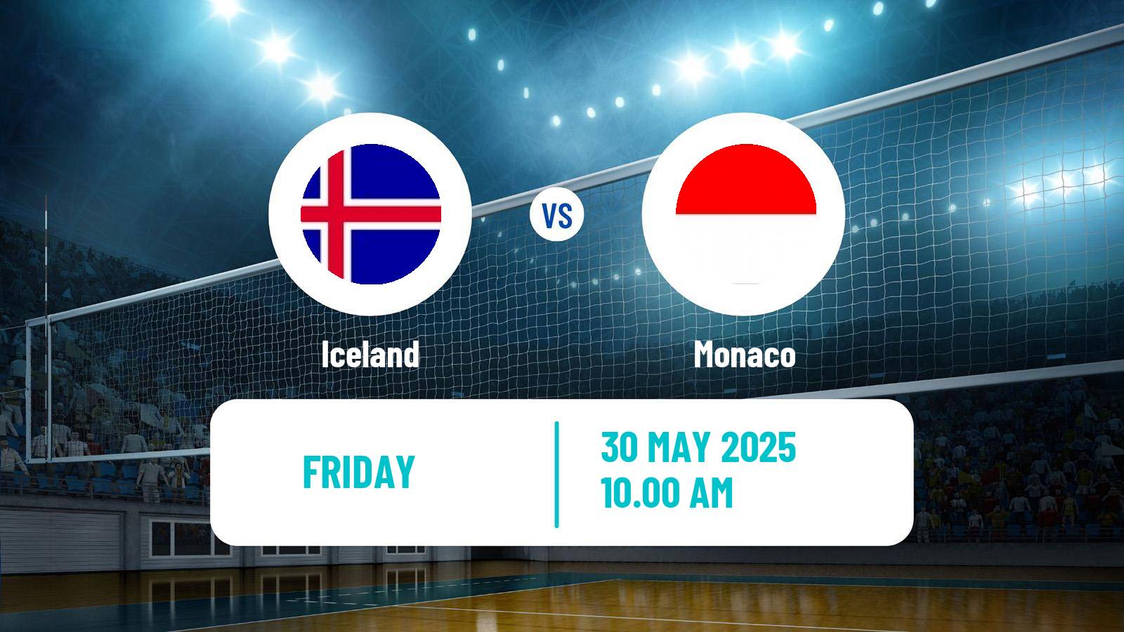 Volleyball Games of the Small States of Europe Volleyball Iceland - Monaco