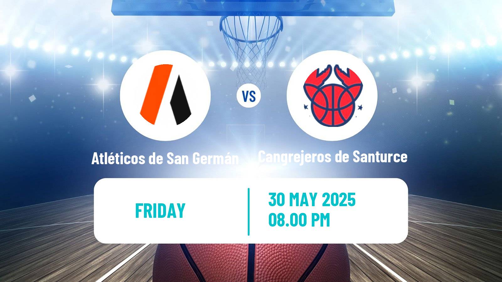 Basketball Puerto Rican BSN Atléticos de San Germán - Cangrejeros de Santurce