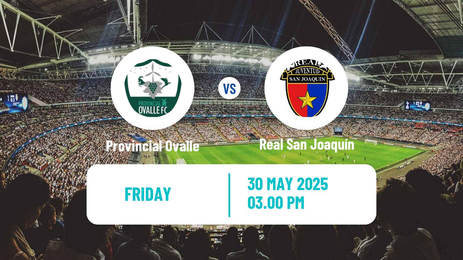 Soccer Chilean Segunda Division Provincial Ovalle - Real San Joaquín