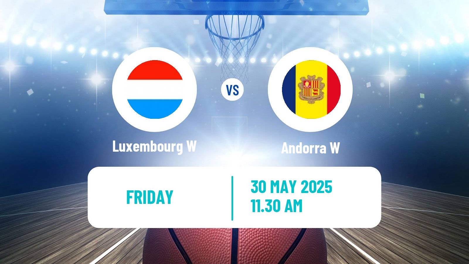 Basketball Games of the Small States of Europe Basketball Women Luxembourg W - Andorra W