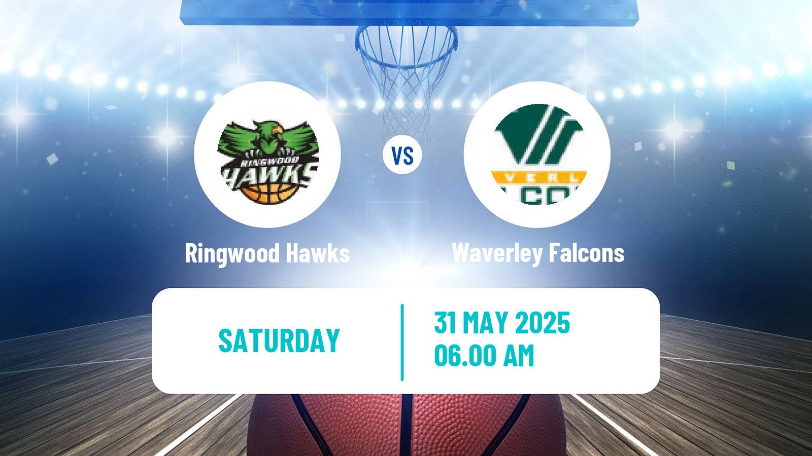 Basketball Australian NBL1 South Ringwood Hawks - Waverley Falcons