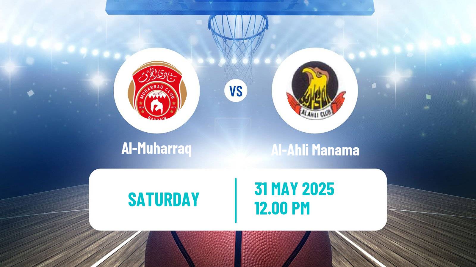 Basketball Bahraini Premier League Basketball Al-Muharraq - Al-Ahli Manama