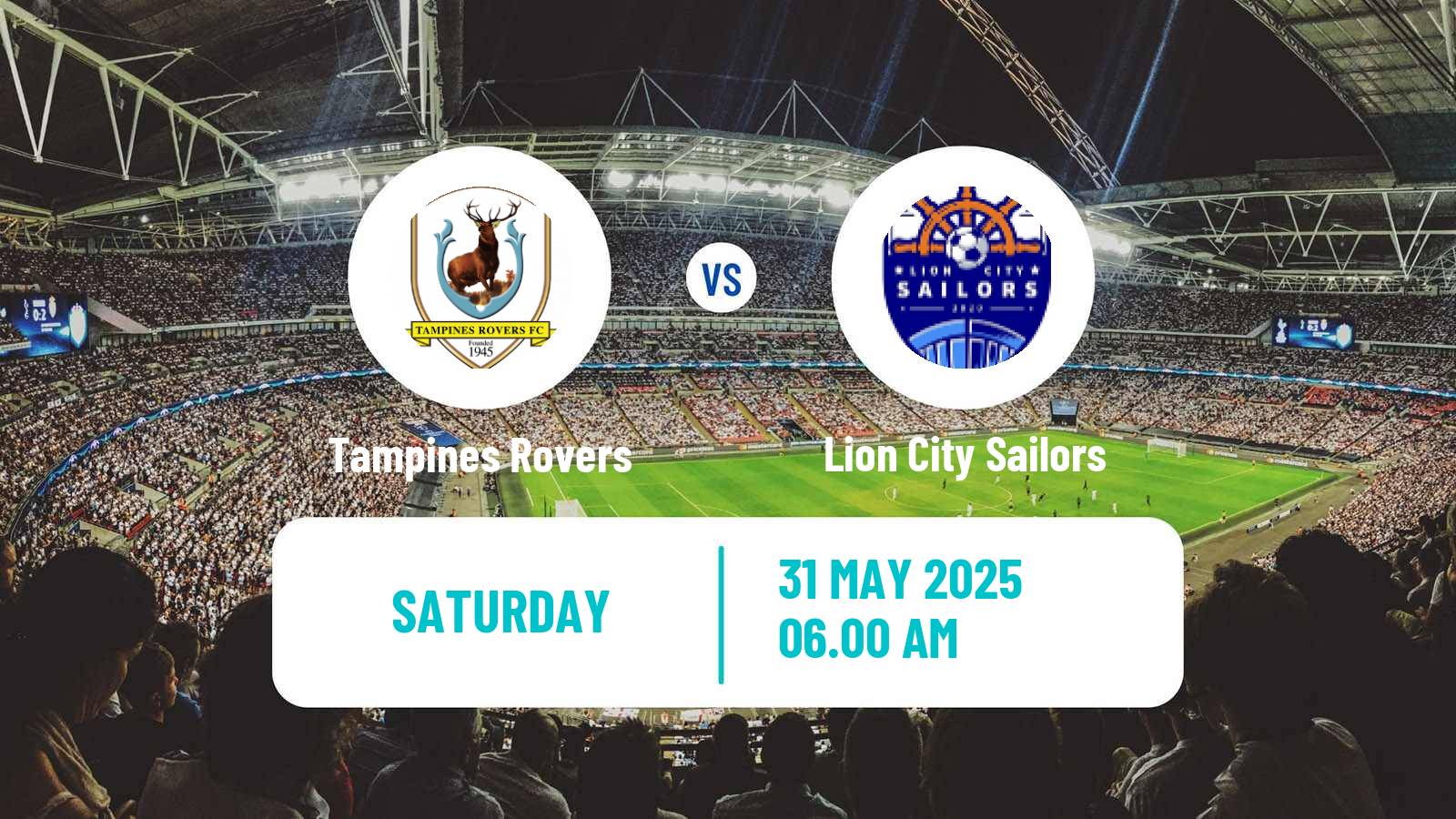 Soccer Singapore Cup Tampines Rovers - Lion City Sailors