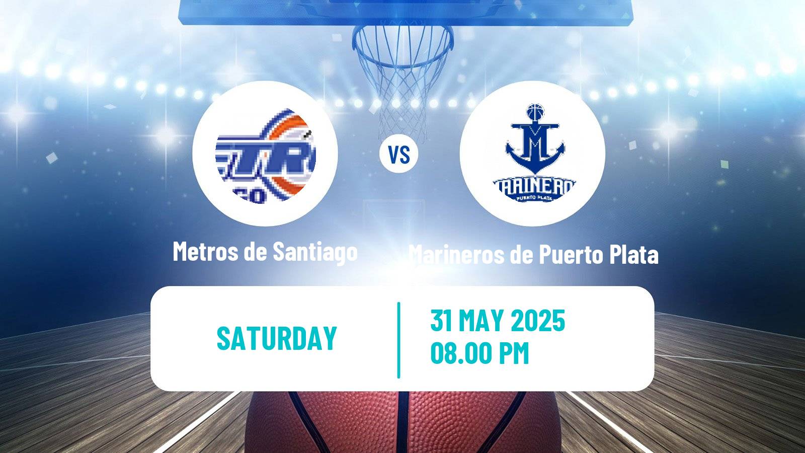 Basketball Dominican Republic LNB Basketball Metros de Santiago - Marineros de Puerto Plata