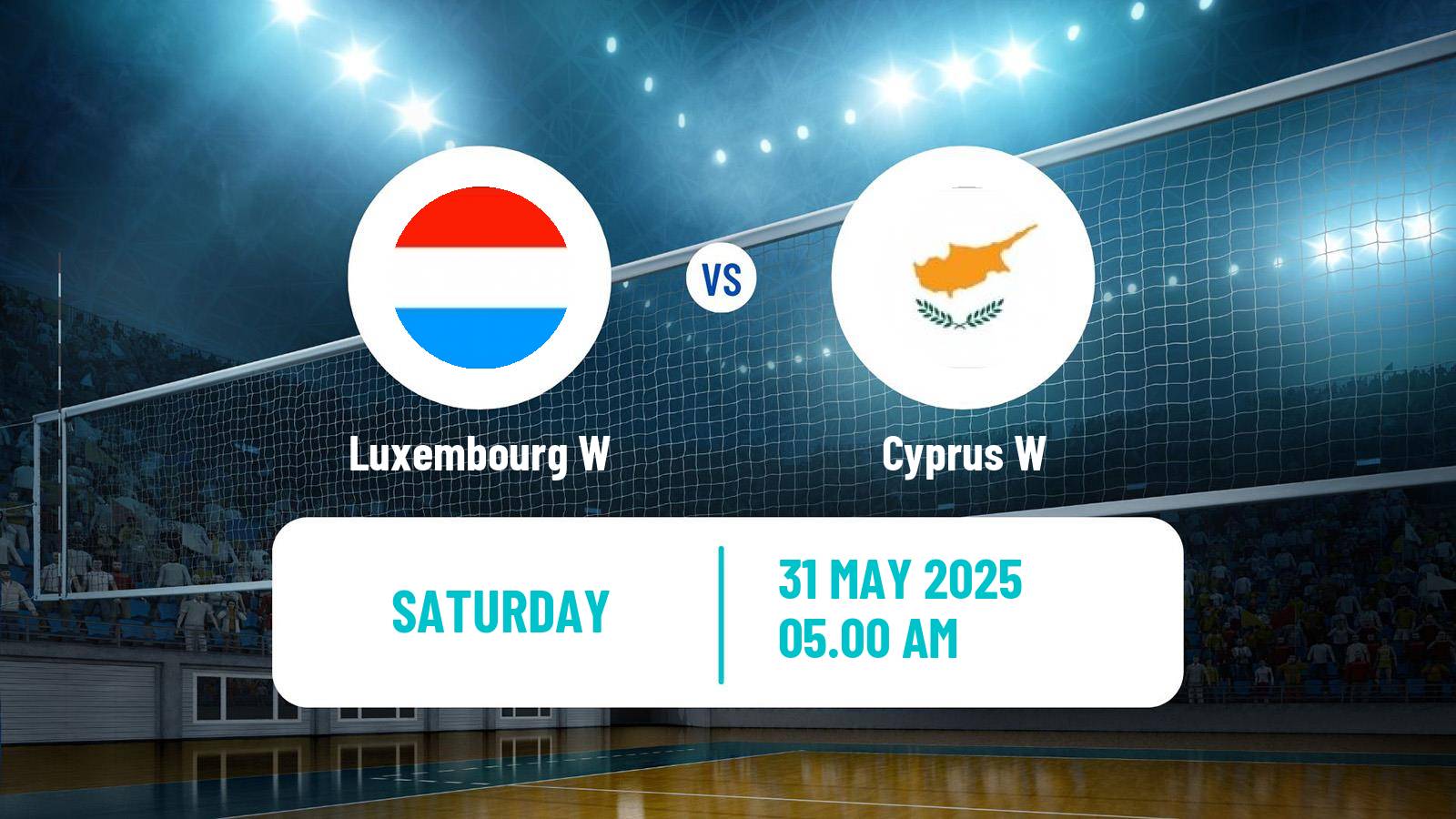 Volleyball Games of the Small States of Europe Volleyball Women Luxembourg W - Cyprus W