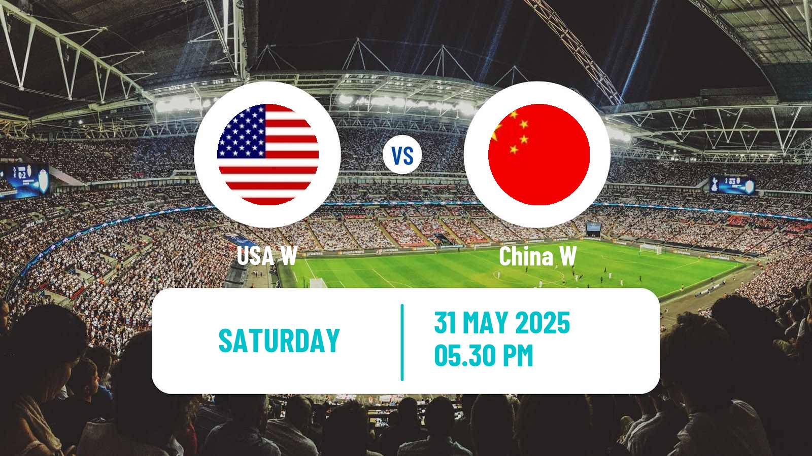 Soccer Friendly International Women USA W - China W