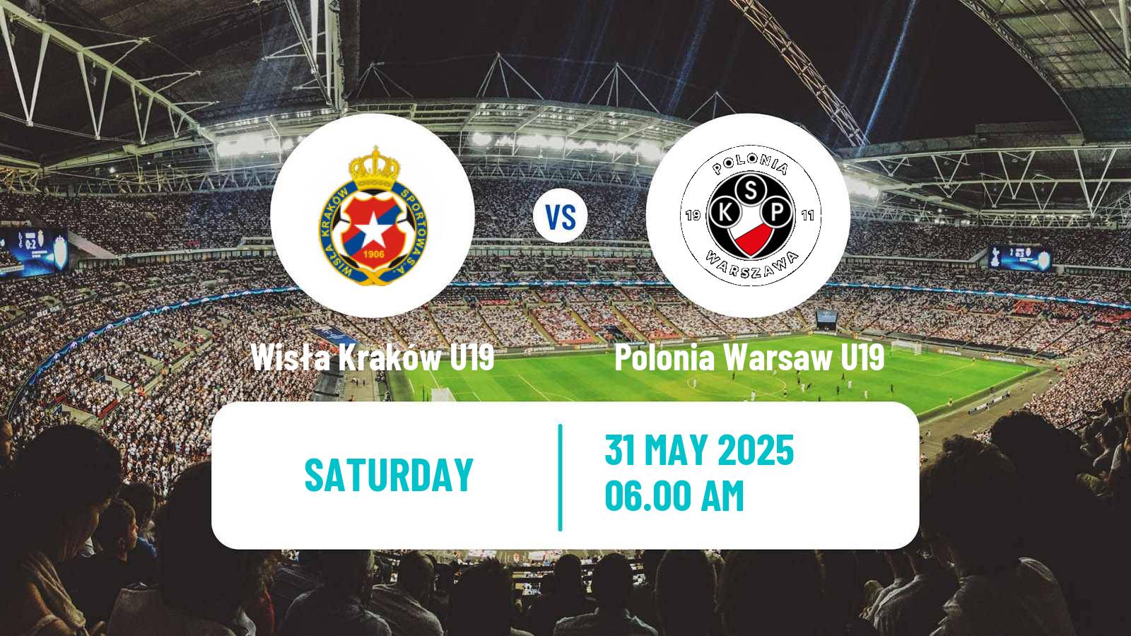 Soccer Polish Central Youth League Wisła Kraków U19 - Polonia Warsaw U19