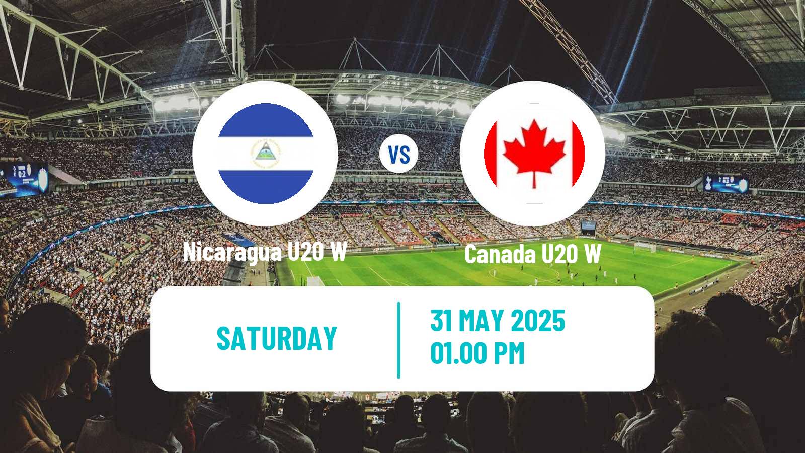 Soccer CONCACAF Championship U20 Women Nicaragua U20 W - Canada U20 W