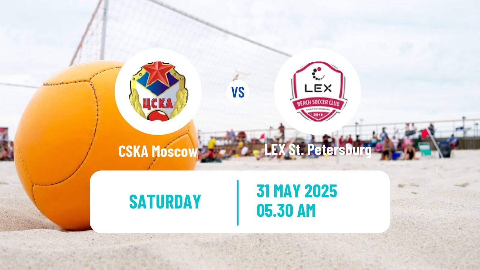 Beach soccer Superliga CSKA Moscow - LEX St. Petersburg