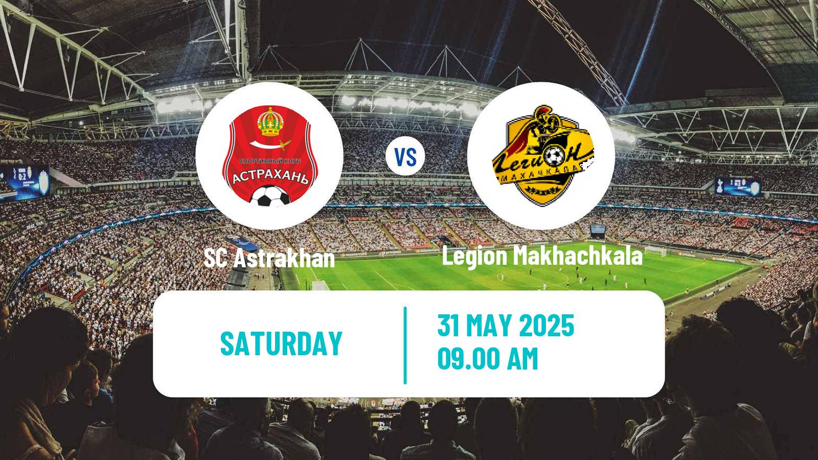 Soccer FNL 2 Division B Group 1 Astrakhan - Legion Makhachkala