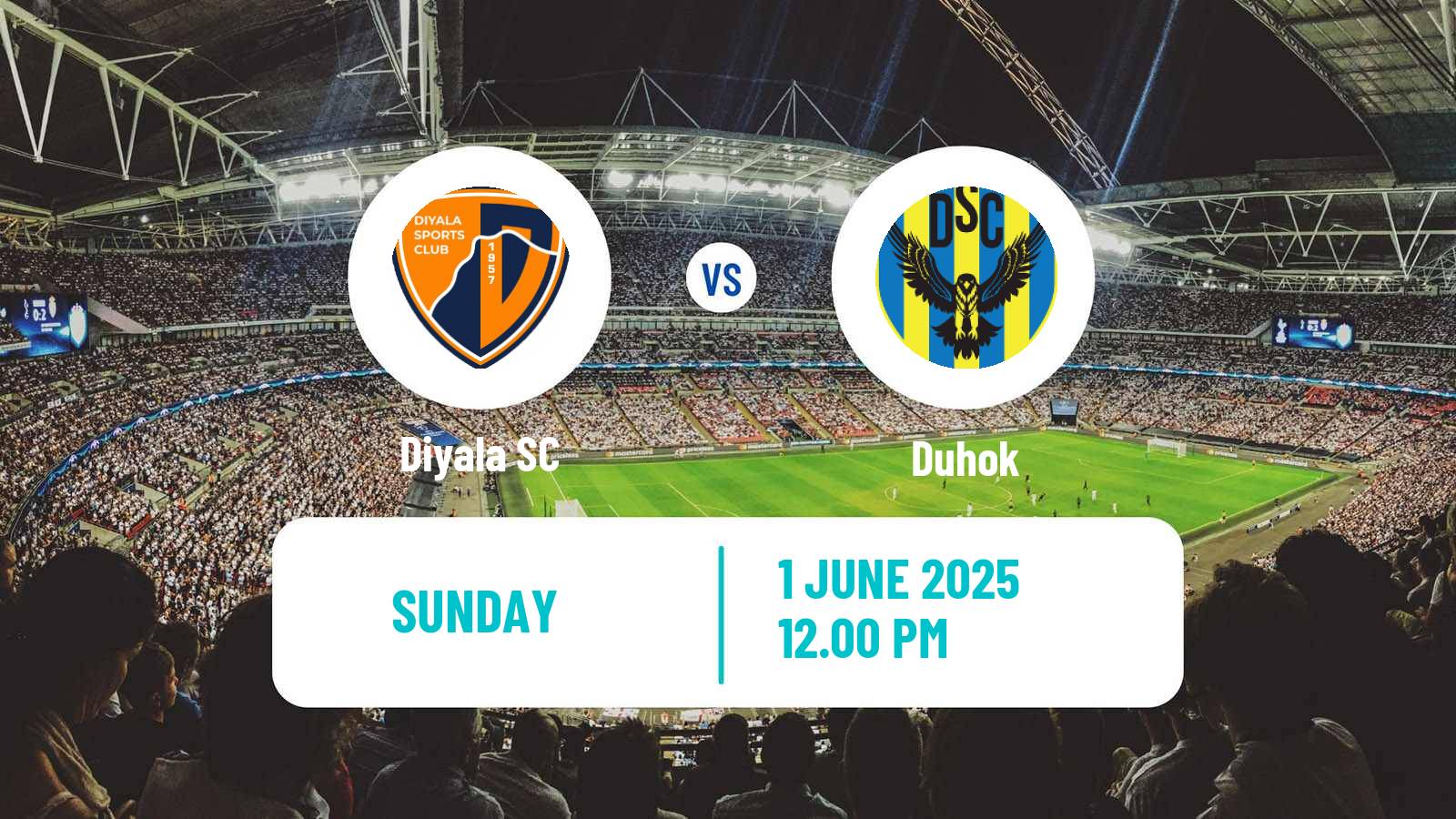 Soccer Iraqi Premier League Diyala - Duhok