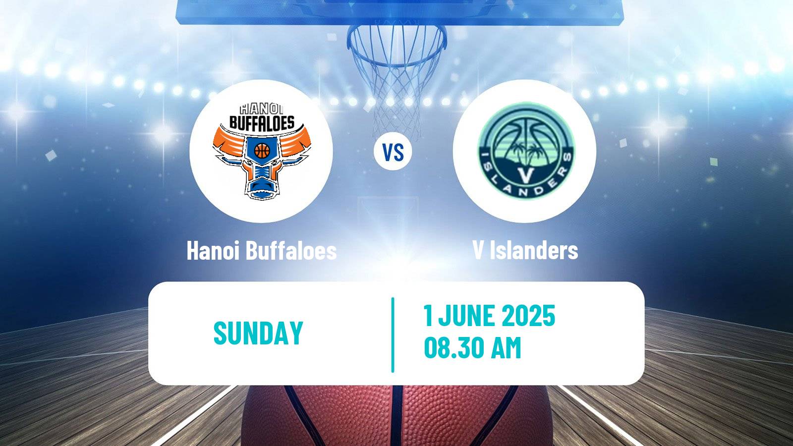 Basketball Vietnamese VBA Hanoi Buffaloes - V Islanders