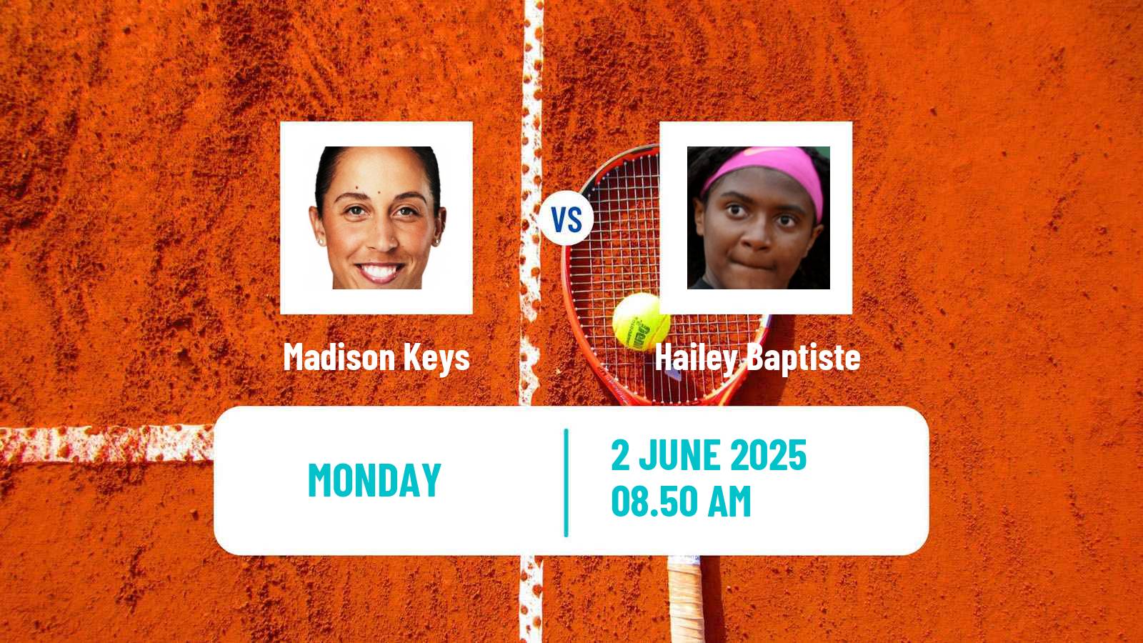 Tennis WTA Roland Garros Madison Keys - Hailey Baptiste