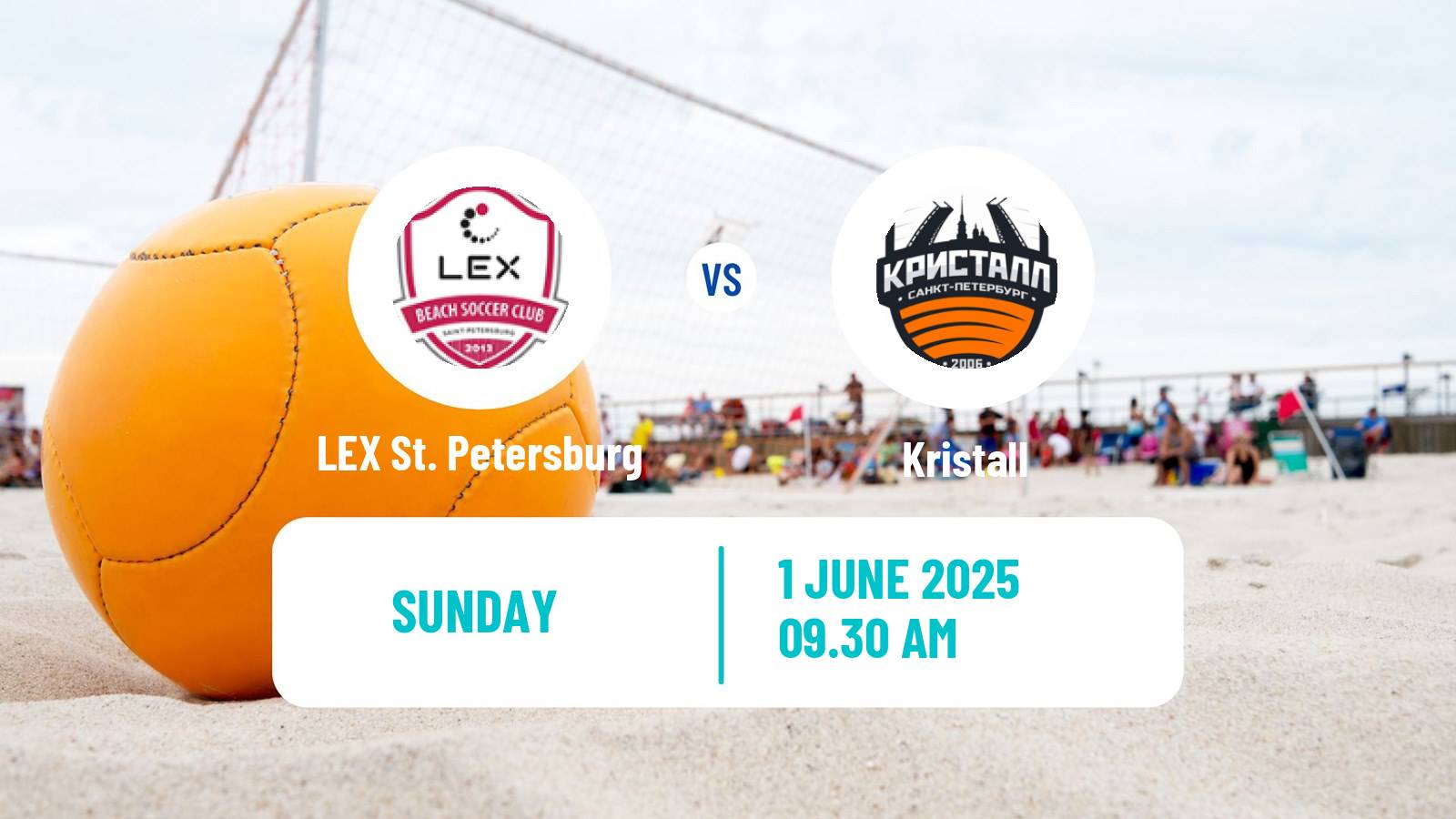 Beach soccer Superliga LEX St. Petersburg - Kristall