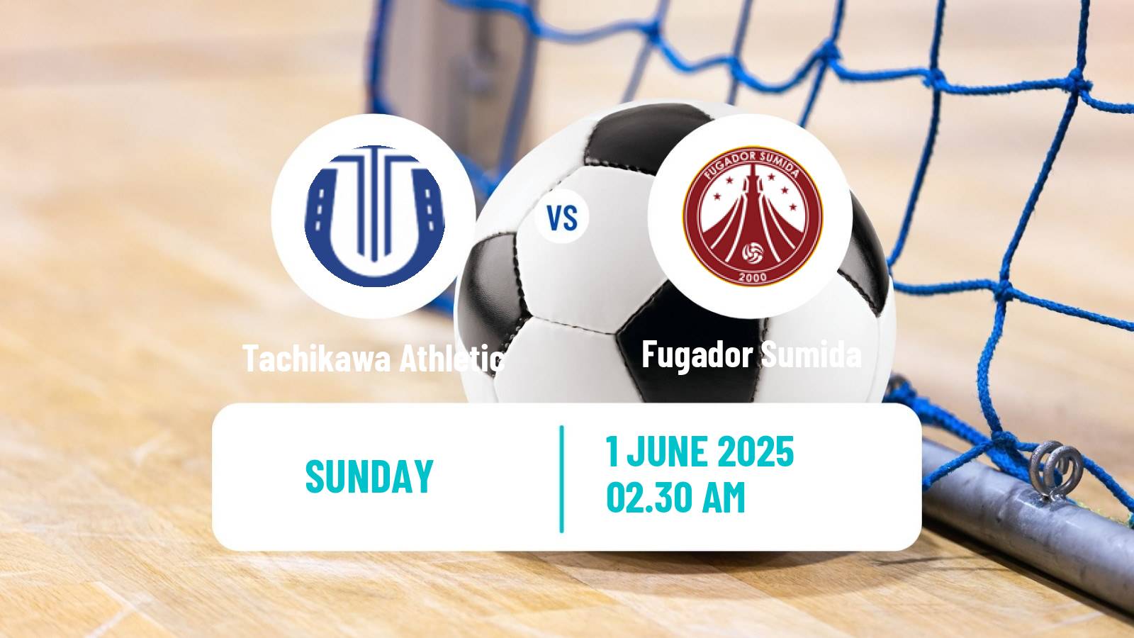 Futsal Japan F League Tachikawa Athletic - Fugador Sumida