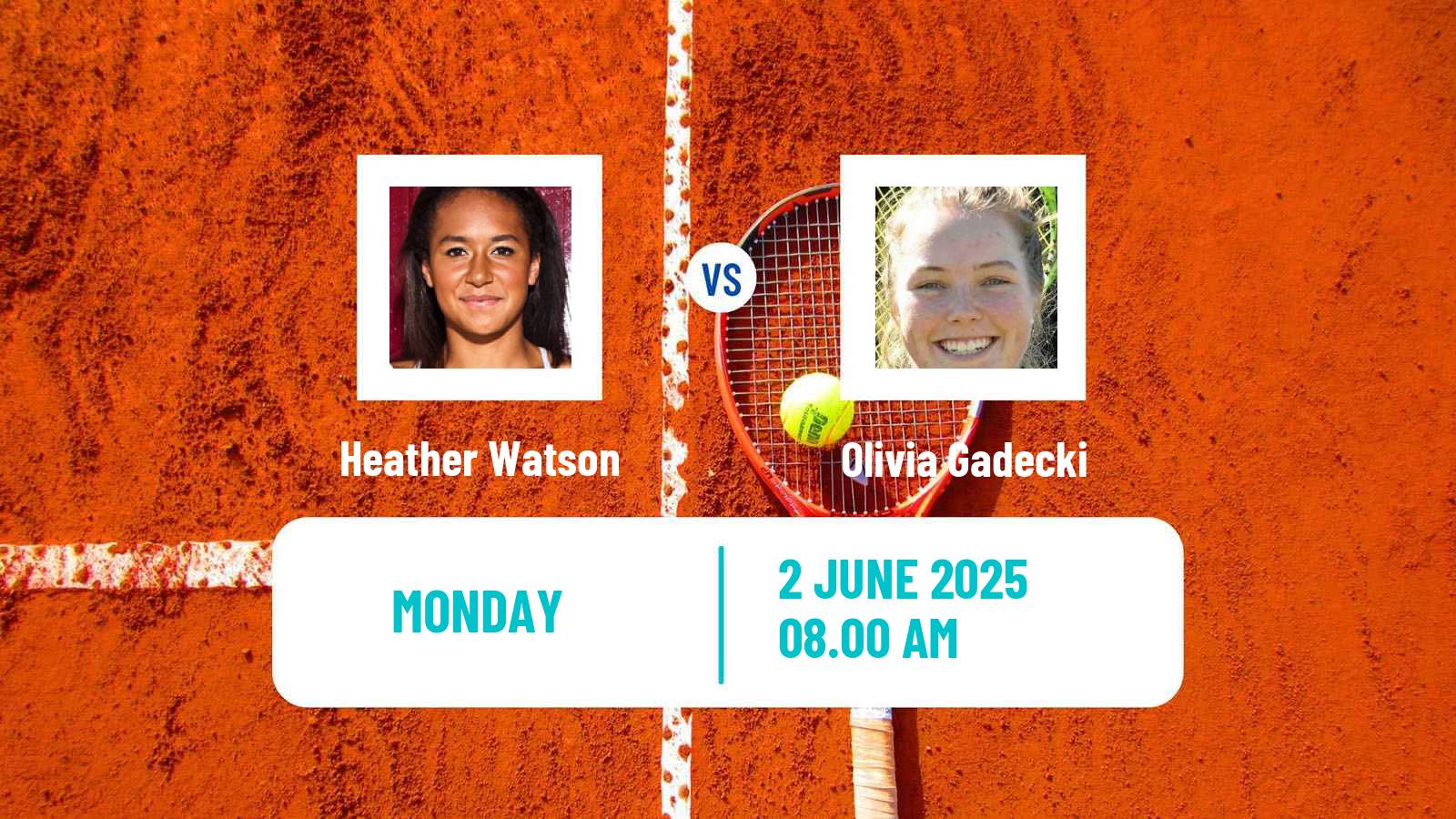 Tennis Birmingham Challenger Women Heather Watson - Olivia Gadecki