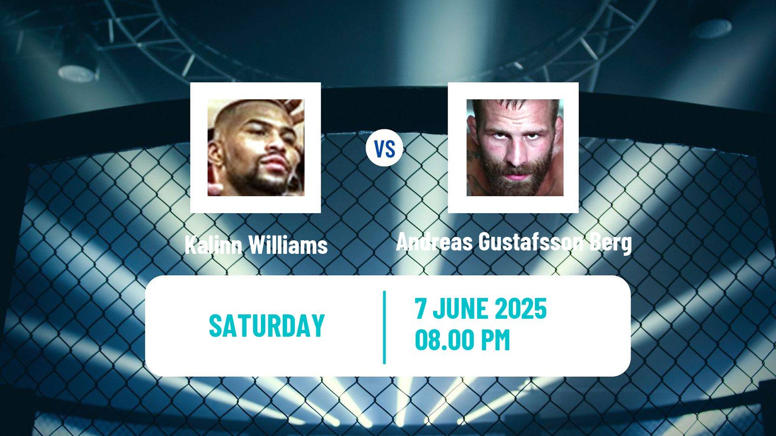 MMA Welterweight UFC Men Kalinn Williams - Andreas Gustafsson Berg