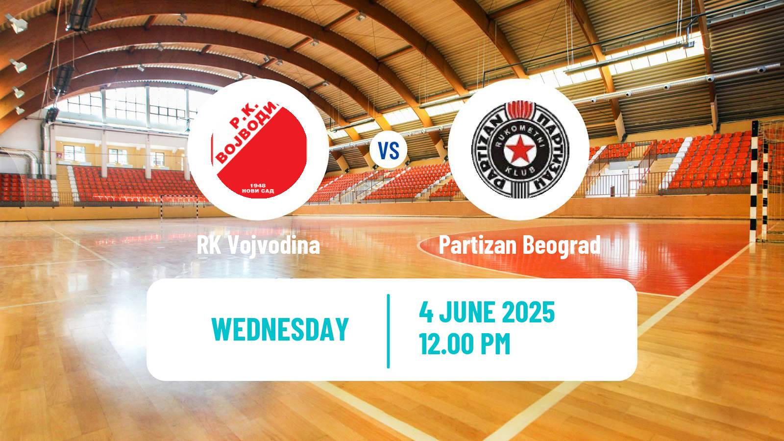 Handball Serbian Superliga Handball RK Vojvodina - Partizan Beograd
