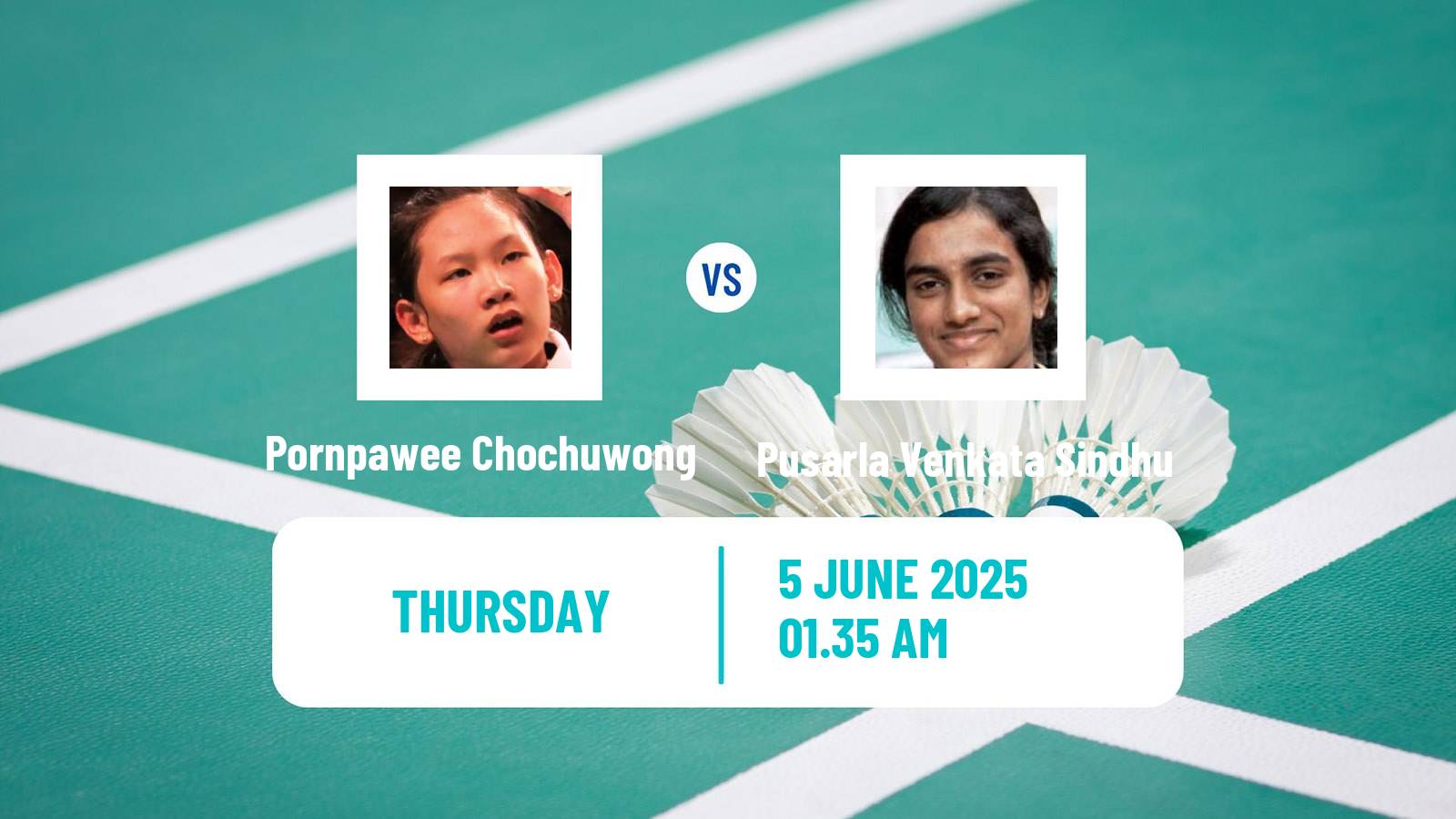 Badminton BWF World Tour Indonesia Open Women Pornpawee Chochuwong - Pusarla Venkata Sindhu