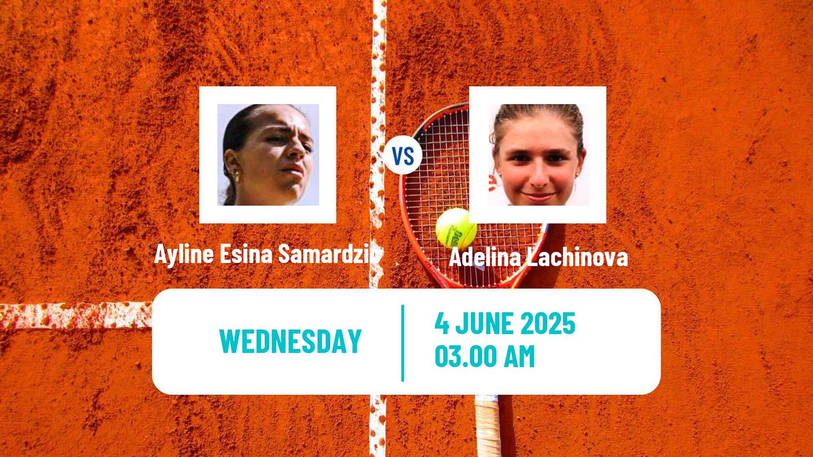 Tennis ITF W15 Kayseri 2 Women Ayline Esina Samardzic - Adelina Lachinova