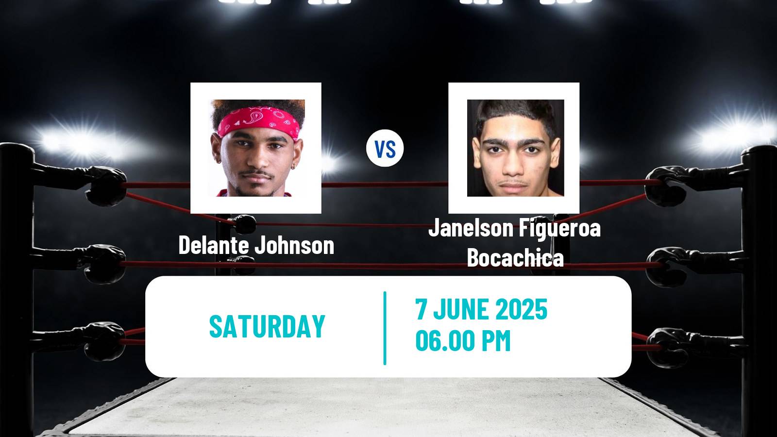 Boxing Welterweight Others Matches Men Delante Johnson - Janelson Figueroa Bocachica