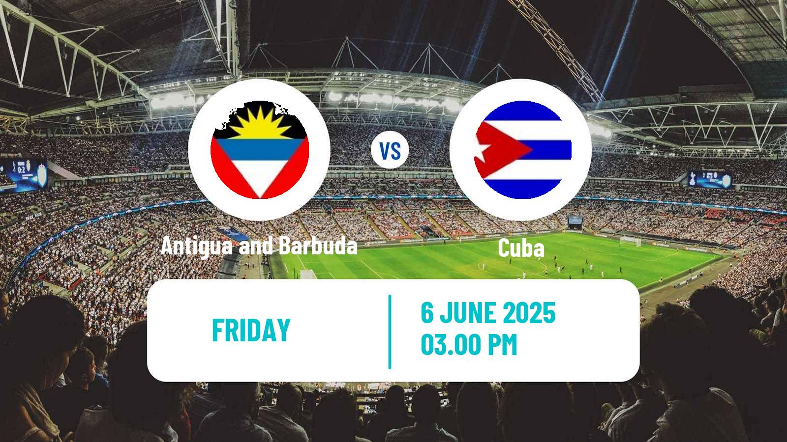Soccer FIFA World Cup Antigua and Barbuda - Cuba