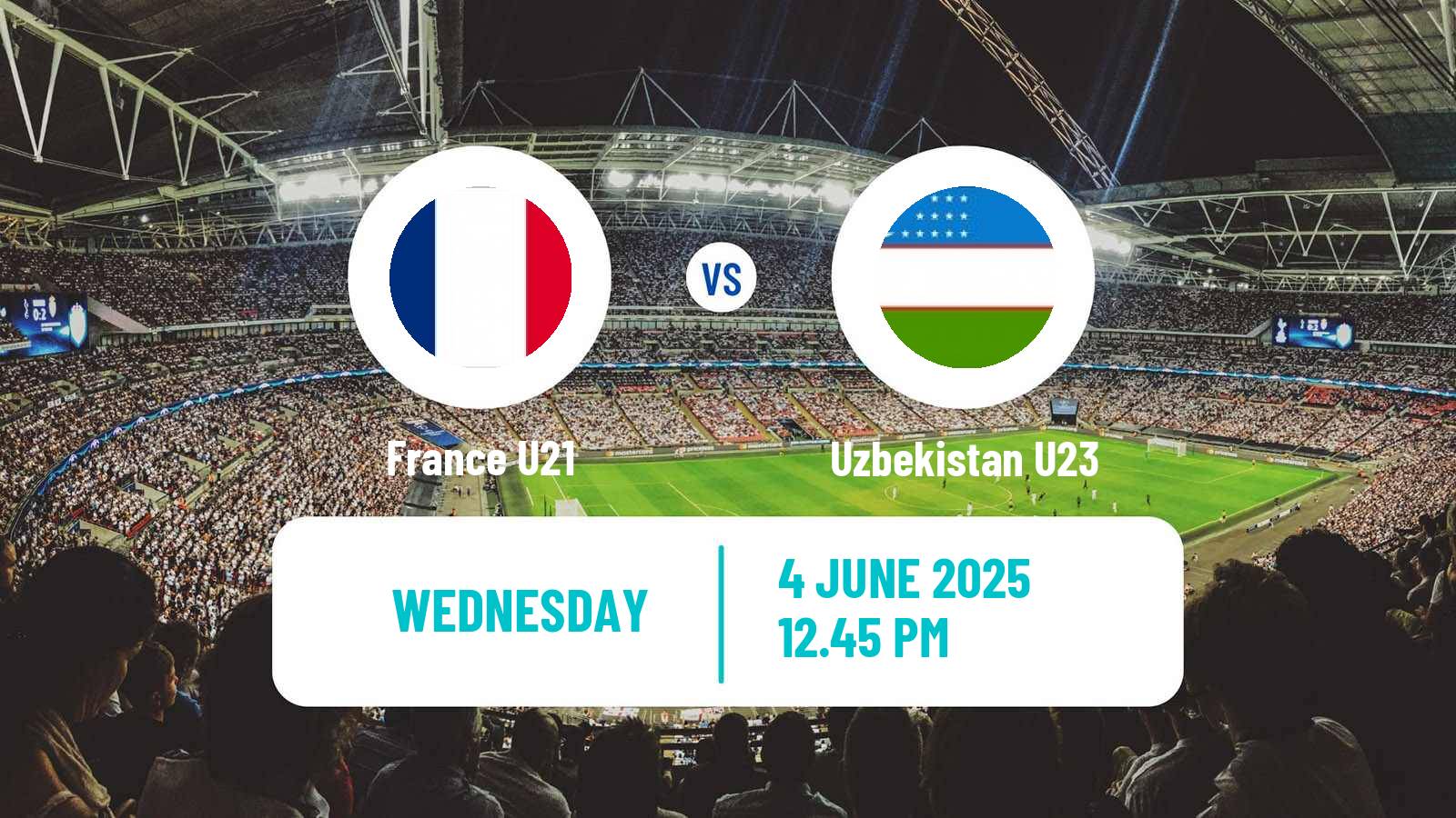 Soccer Friendly France U21 - Uzbekistan U23