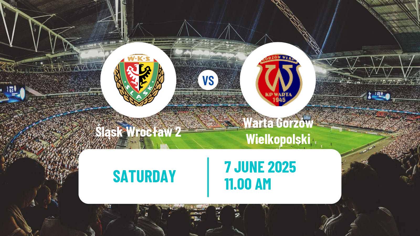 Soccer Polish Division 3 - Group III Śląsk Wrocław 2 - Warta Gorzów Wielkopolski