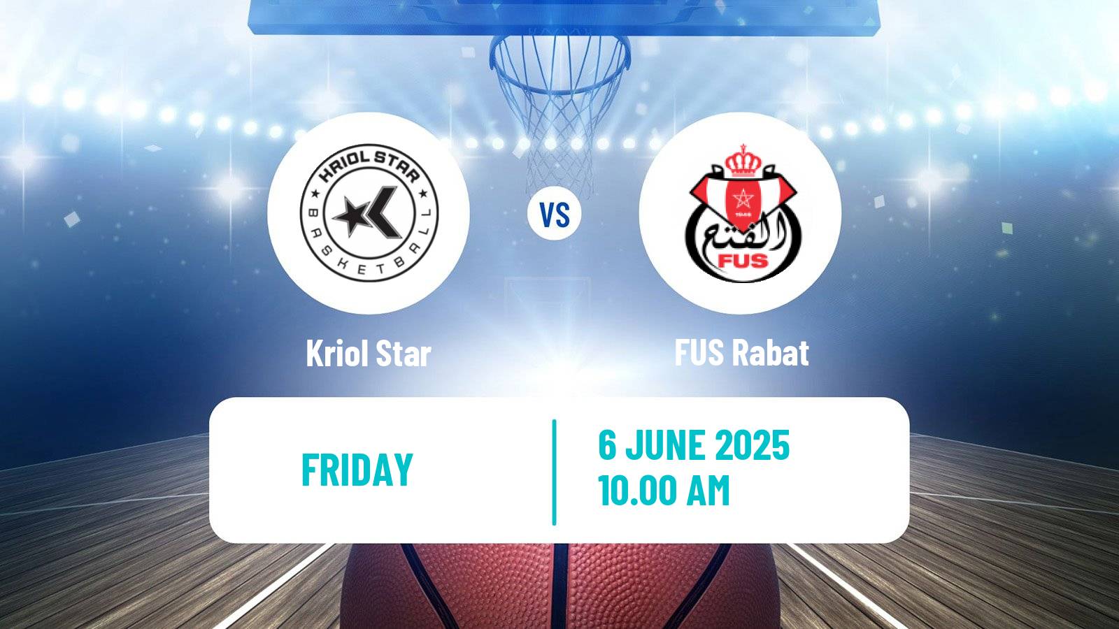 Basketball Basketball Africa League Kriol Star - FUS Rabat