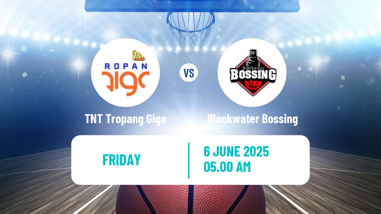 Basketball Philippines Cup TNT Tropang Giga - Blackwater Bossing
