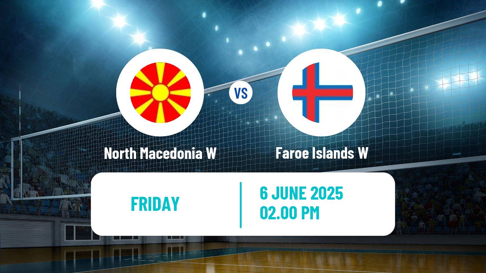 Volleyball Silver European League Volleyball Women North Macedonia W - Faroe Islands W