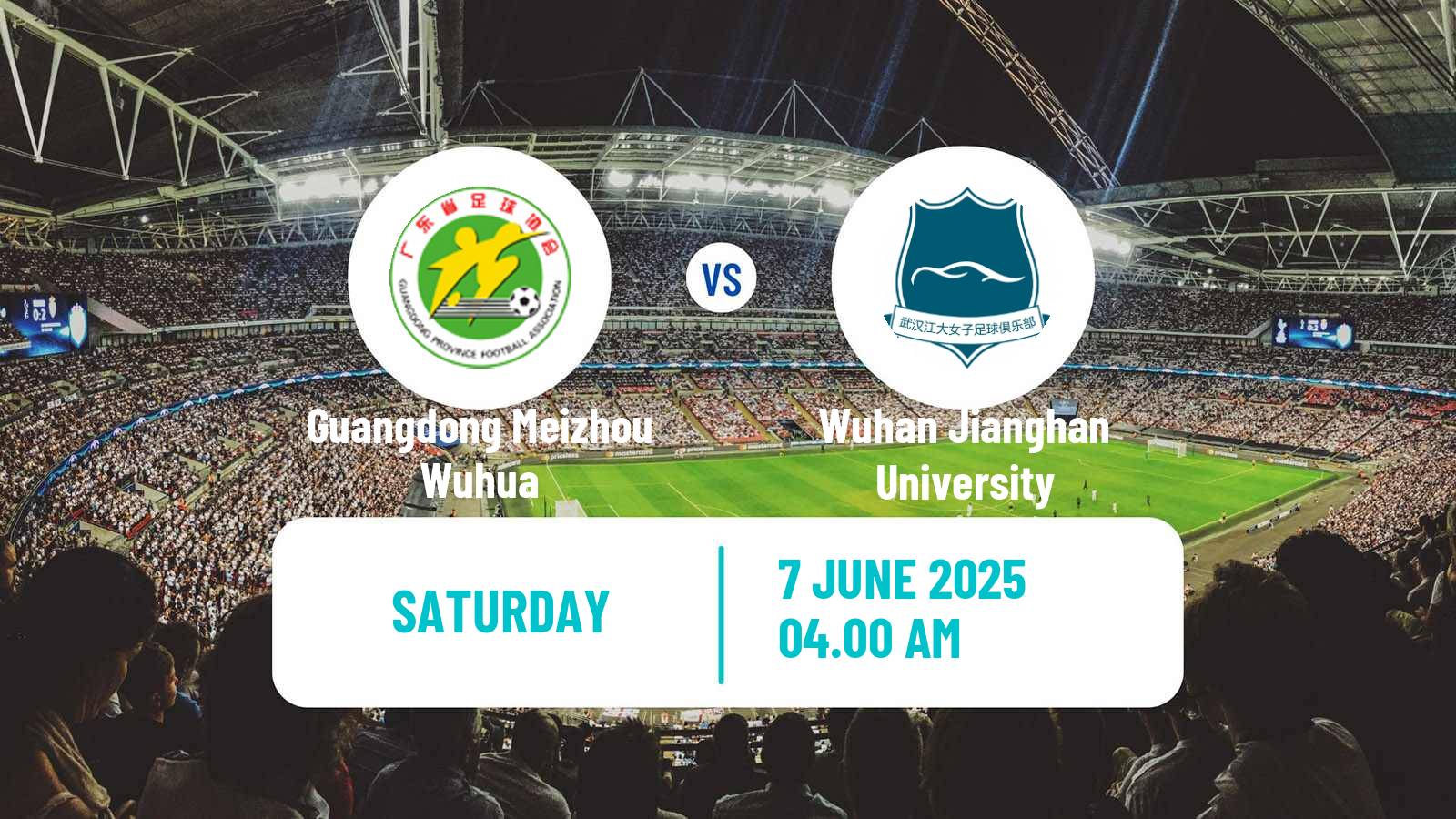 Soccer Chinese Super League Women Guangdong Meizhou Wuhua - Wuhan Jianghan University
