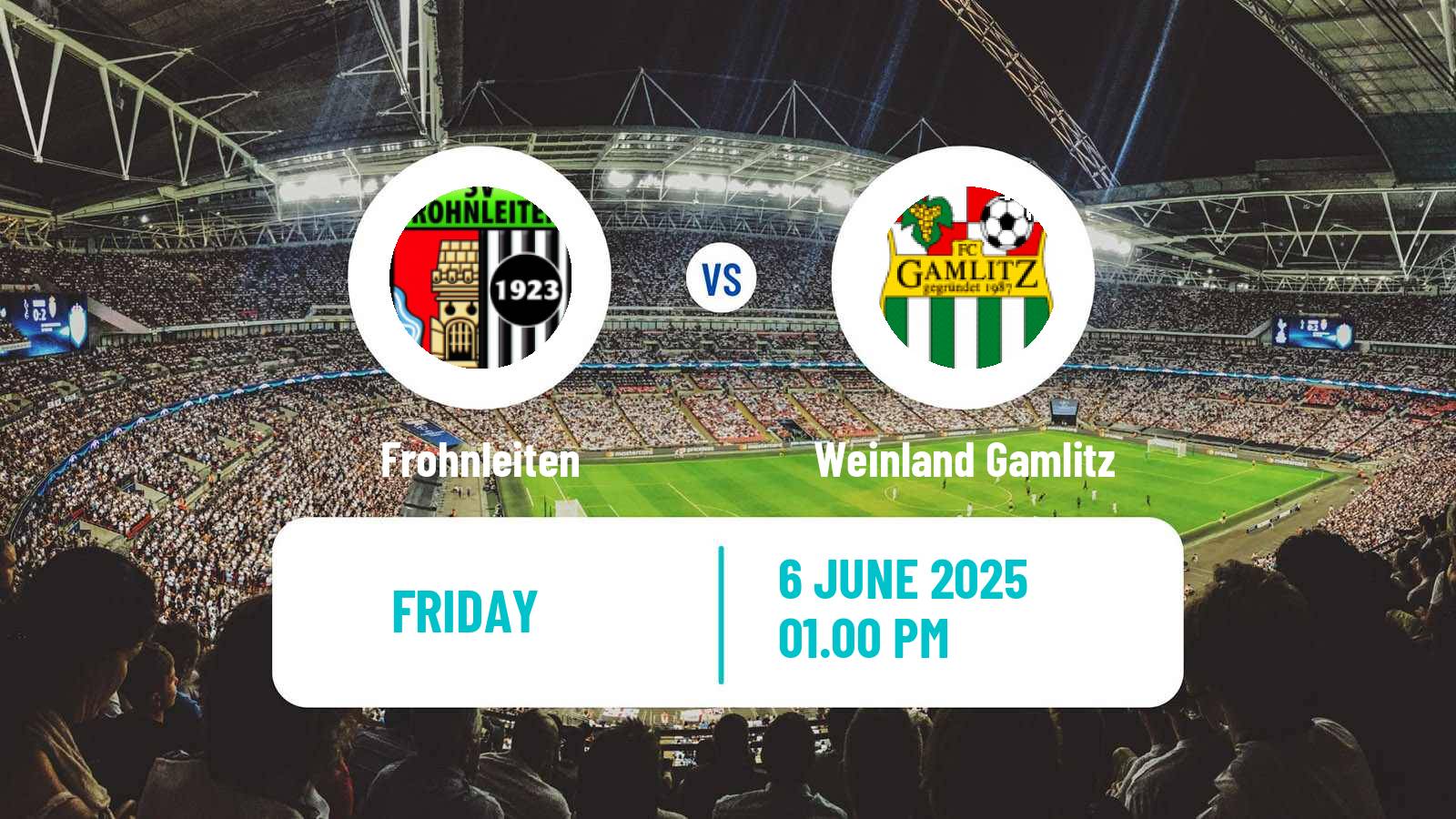 Soccer Austrian Landesliga Steiermark Frohnleiten - Weinland Gamlitz