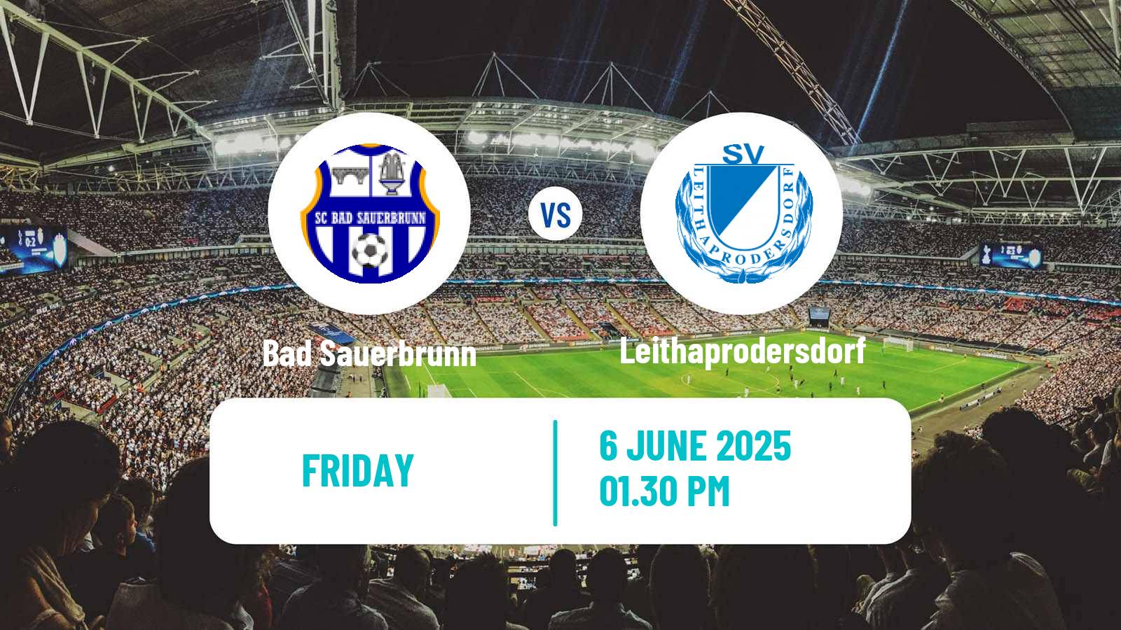 Soccer Austrian Landesliga Burgenland Bad Sauerbrunn - Leithaprodersdorf
