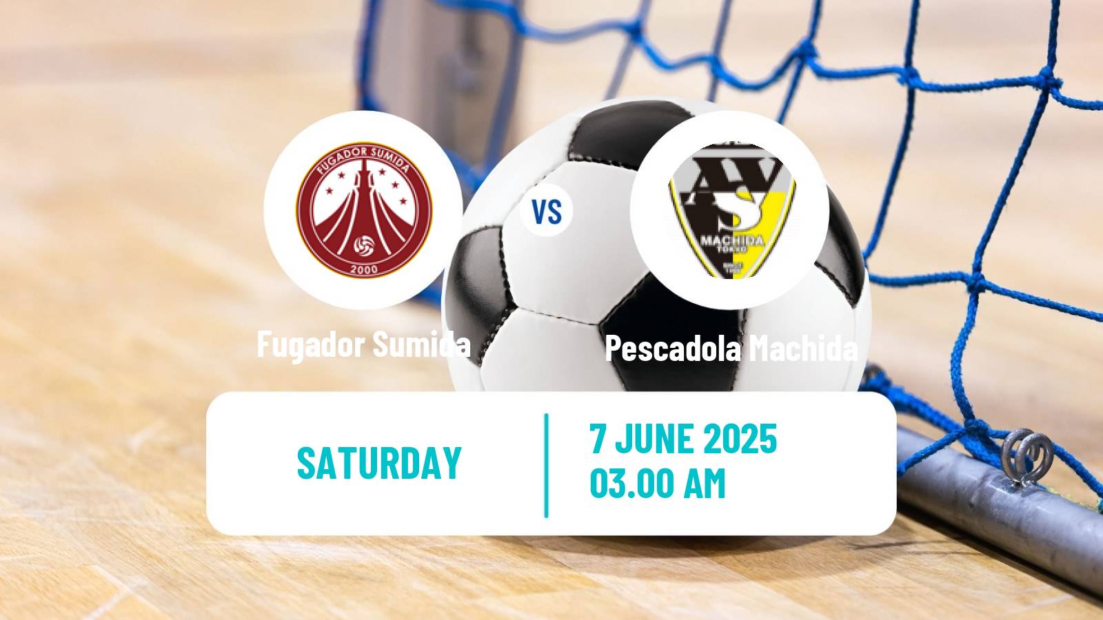 Futsal Japan F League Fugador Sumida - Pescadola Machida