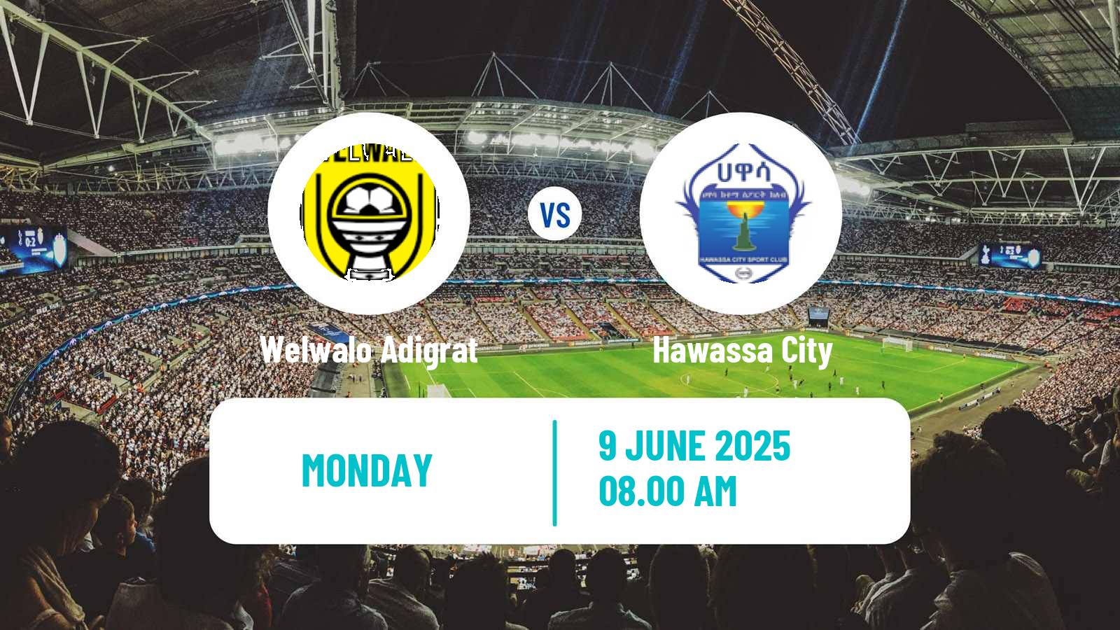 Soccer Ethiopian Premier League Welwalo Adigrat - Hawassa City