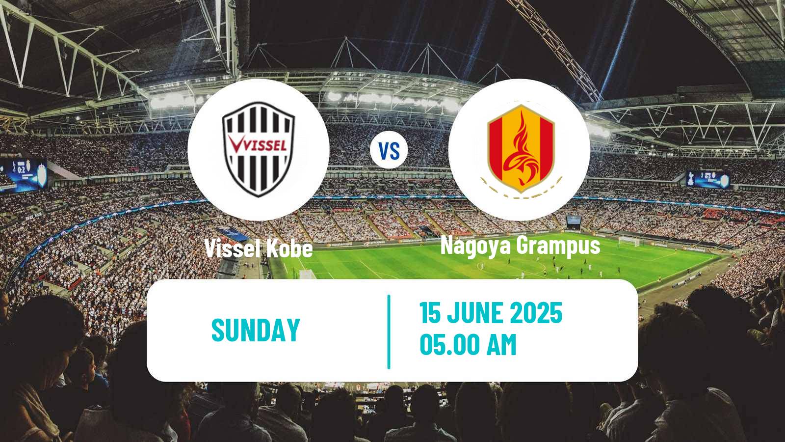 Soccer Japan J1 League Vissel Kobe - Nagoya Grampus