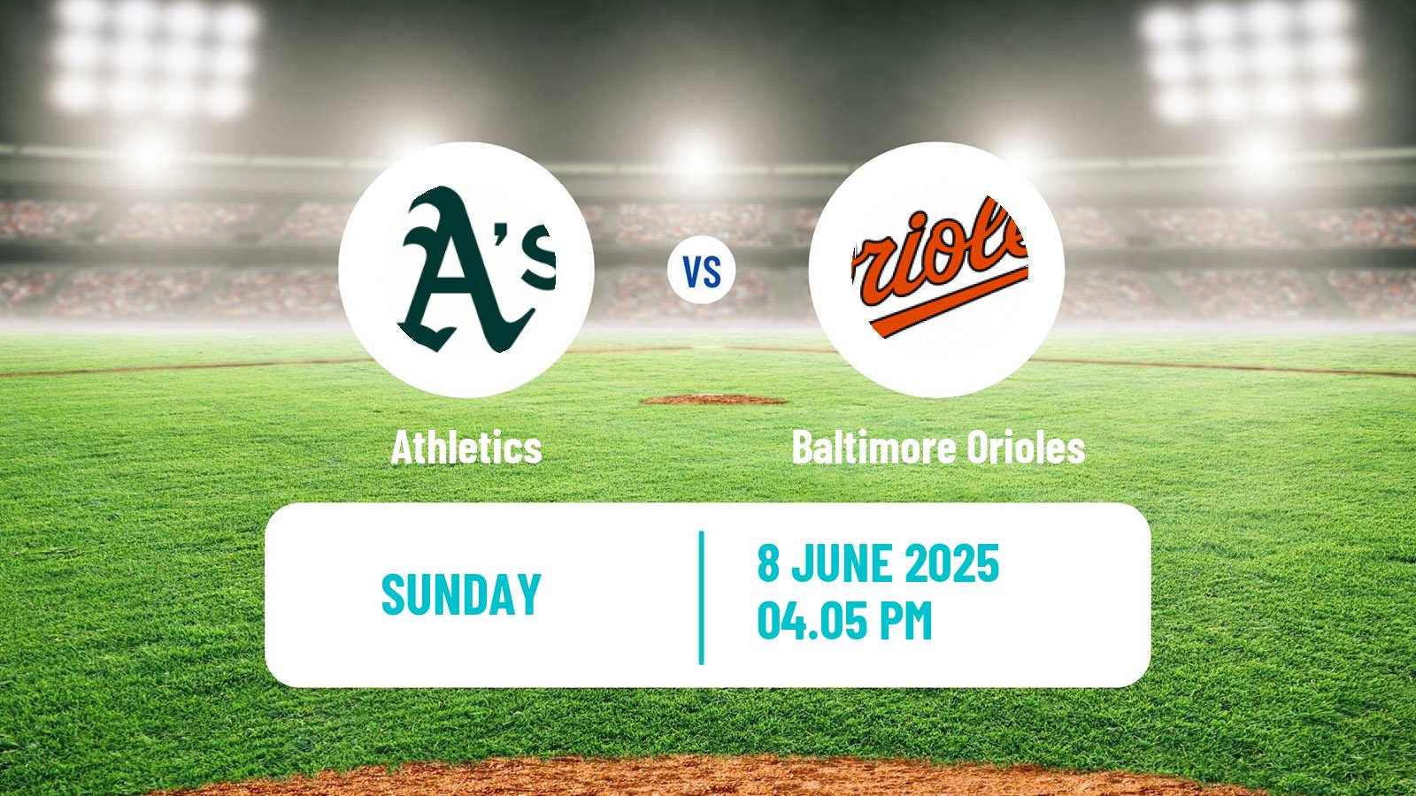 Baseball MLB Athletics - Baltimore Orioles