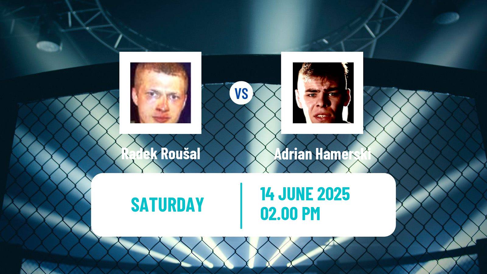 MMA Featherweight Oktagon Men Radek Roušal - Adrian Hamerski