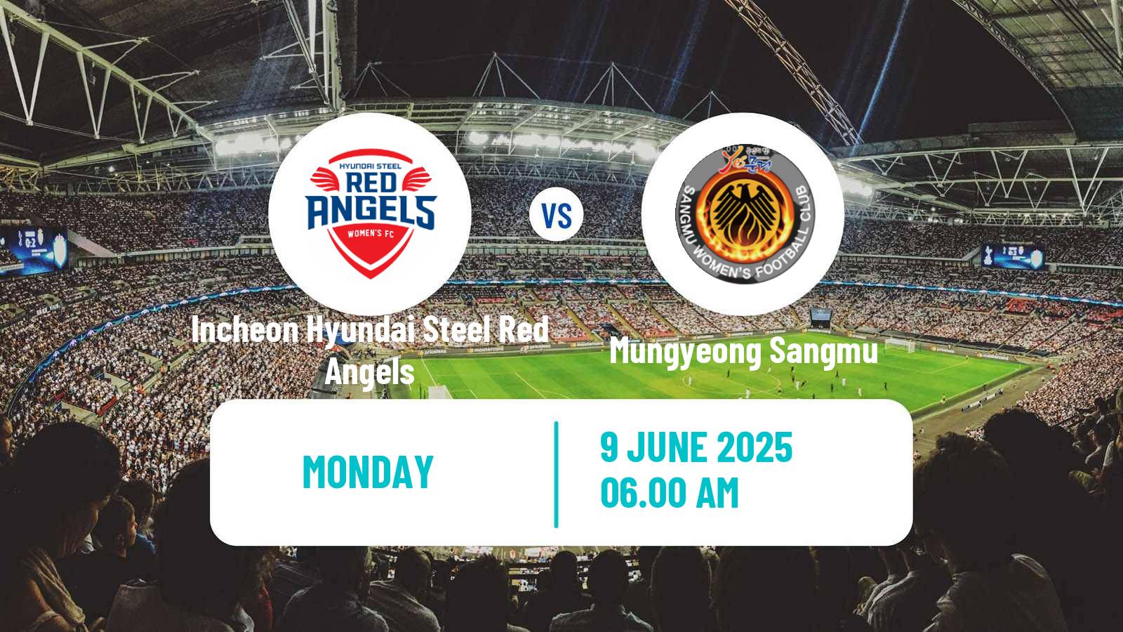 Soccer South Korean WK League Incheon Hyundai Steel Red Angels - Mungyeong Sangmu