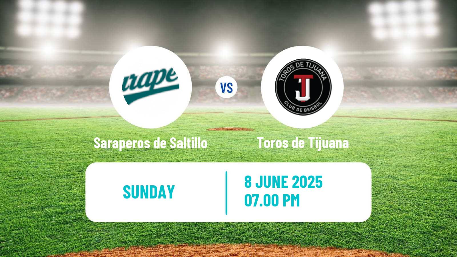 Baseball LMB Saraperos de Saltillo - Toros de Tijuana