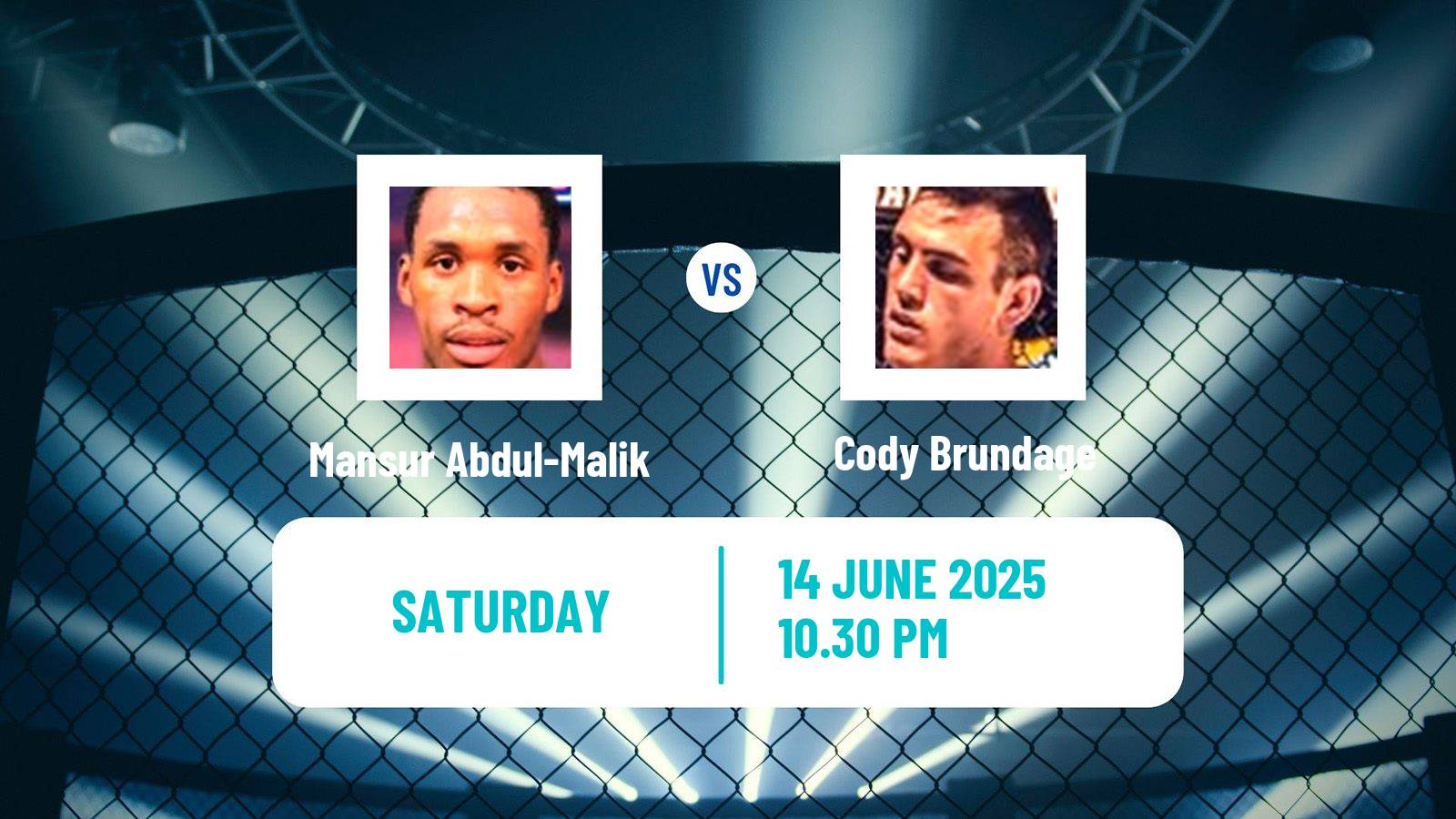 MMA Middleweight UFC Men Mansur Abdul-Malik - Cody Brundage