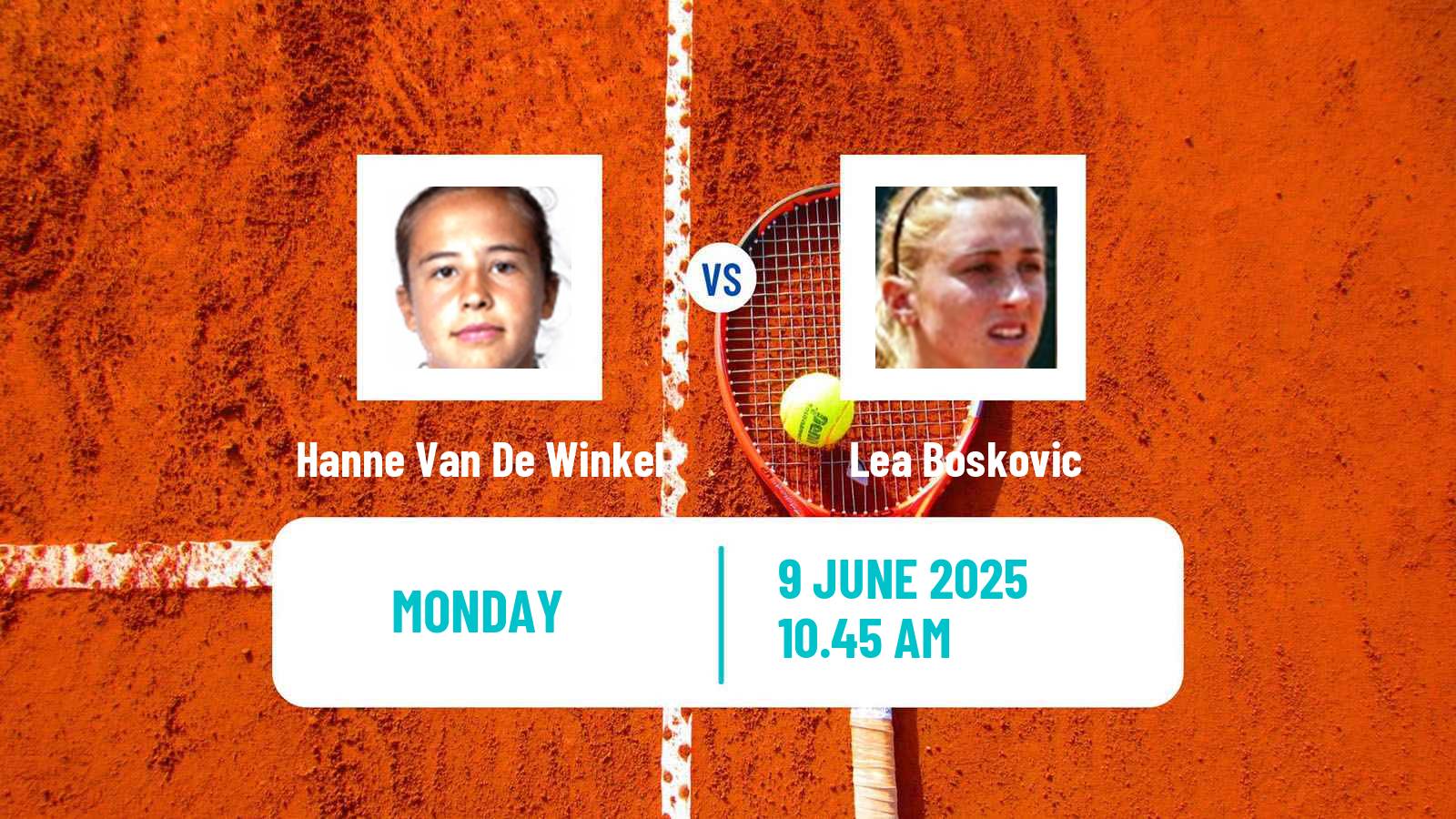 Tennis Valencia Challenger Women Hanne Van De Winkel - Lea Boskovic