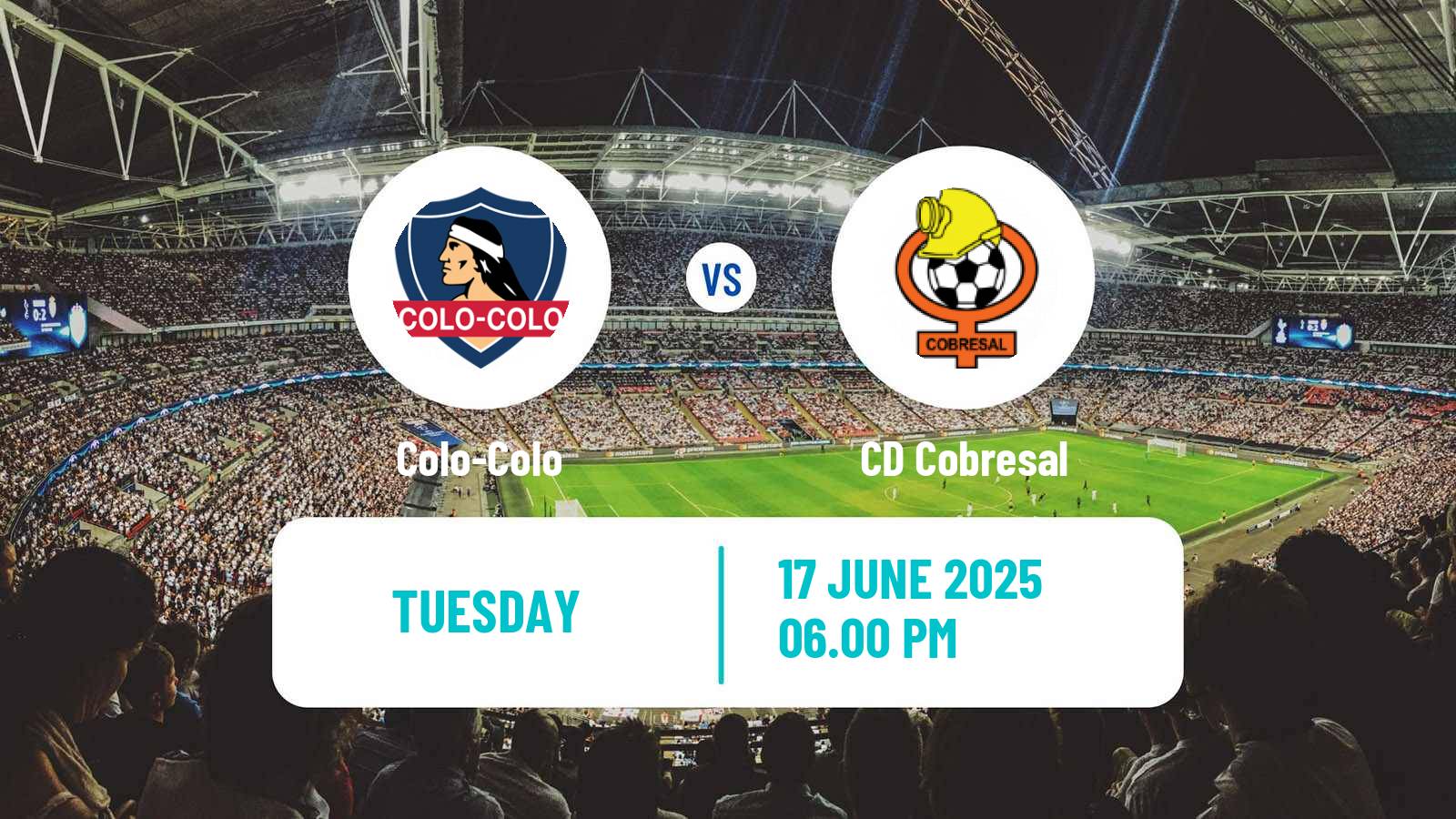 Soccer Chilean Primera Division Colo-Colo - Cobresal