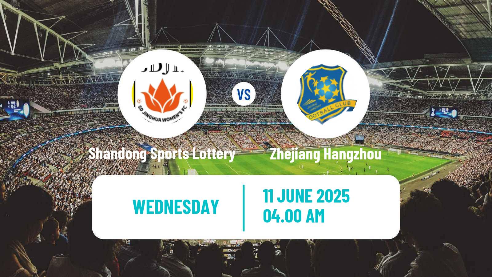 Soccer Chinese Super League Women Shandong Sports Lottery - Zhejiang Hangzhou