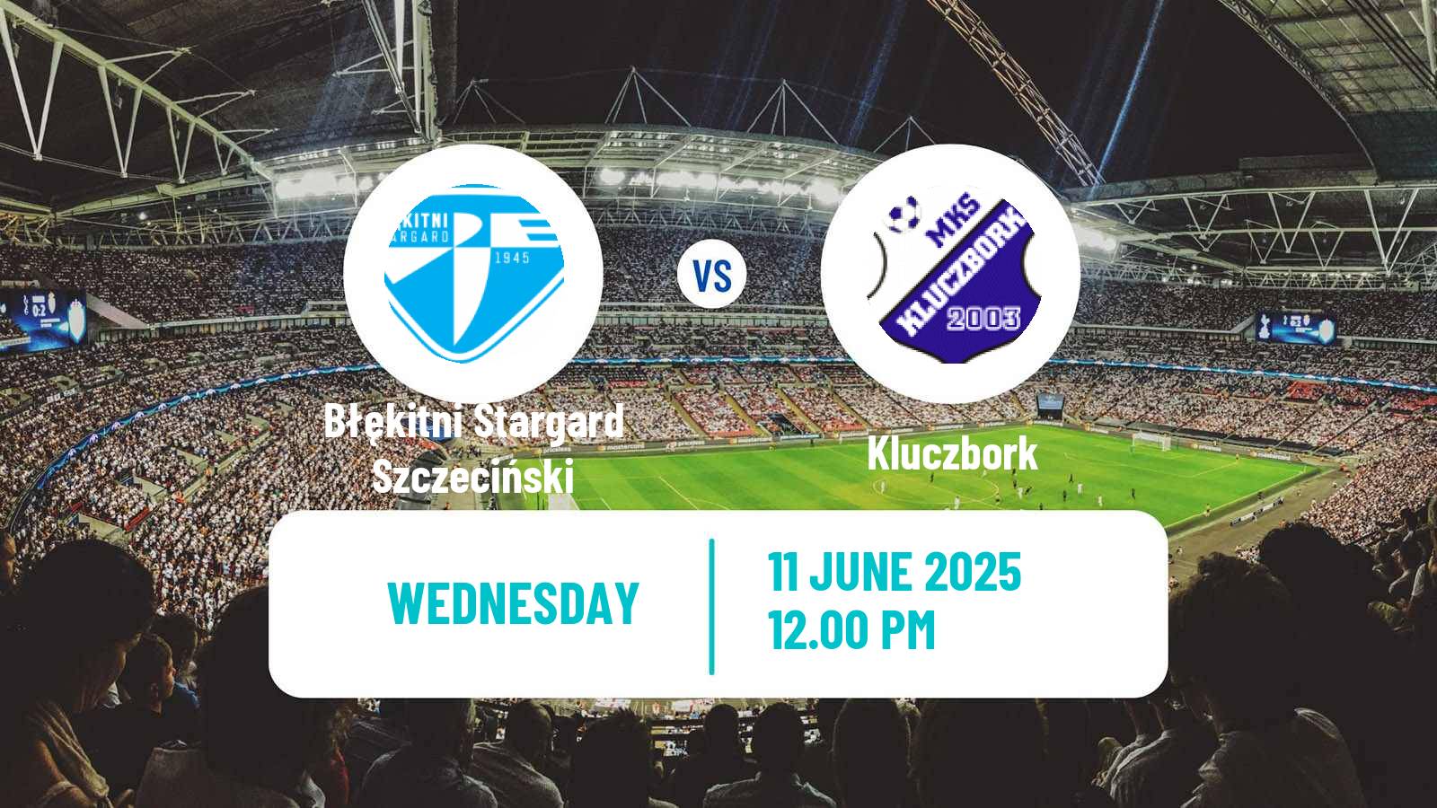 Soccer Polish Division 2 Błękitni Stargard Szczeciński - Kluczbork