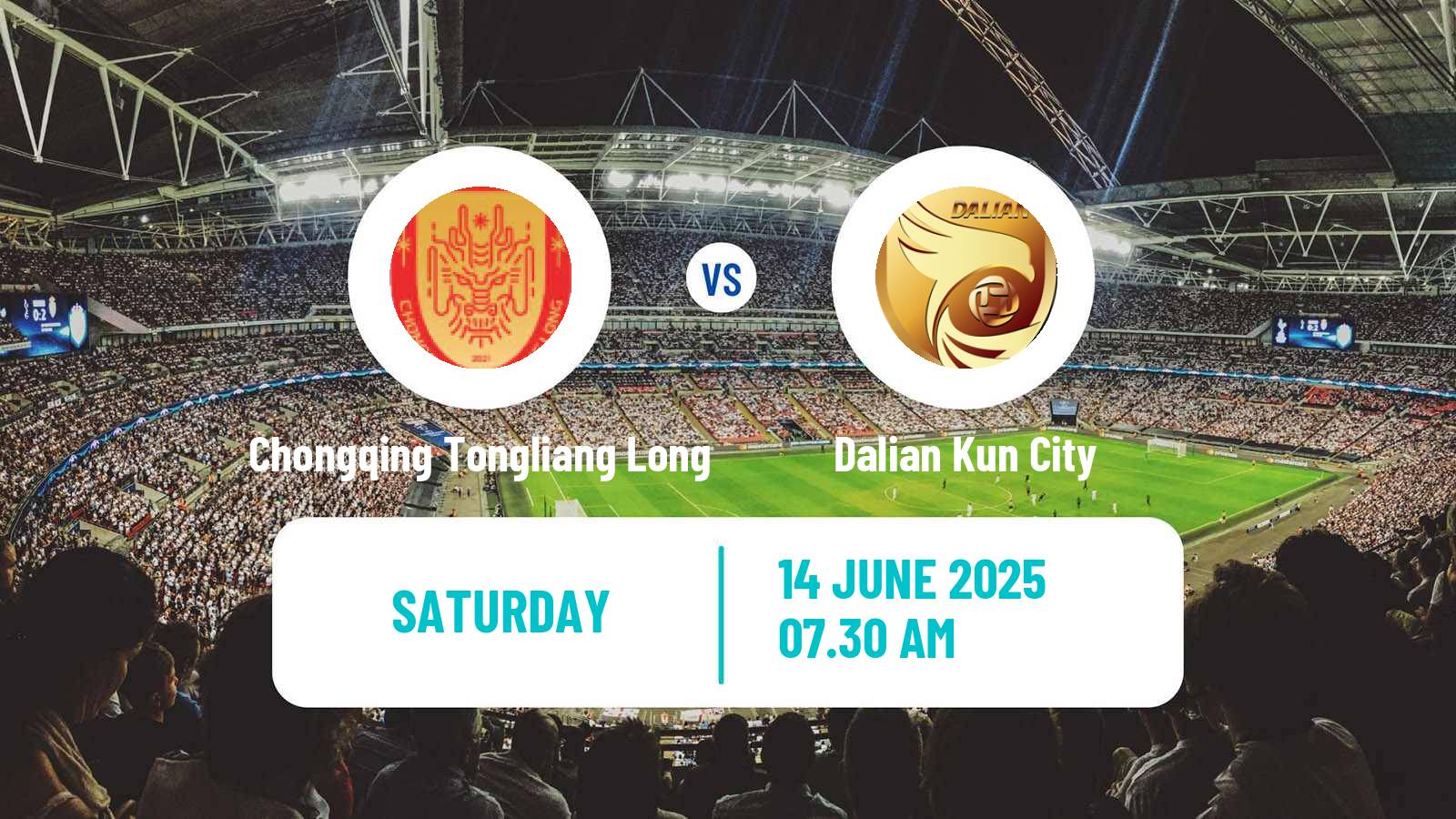 Soccer Chinese Jia League Chongqing Tongliang Long - Dalian Kun City