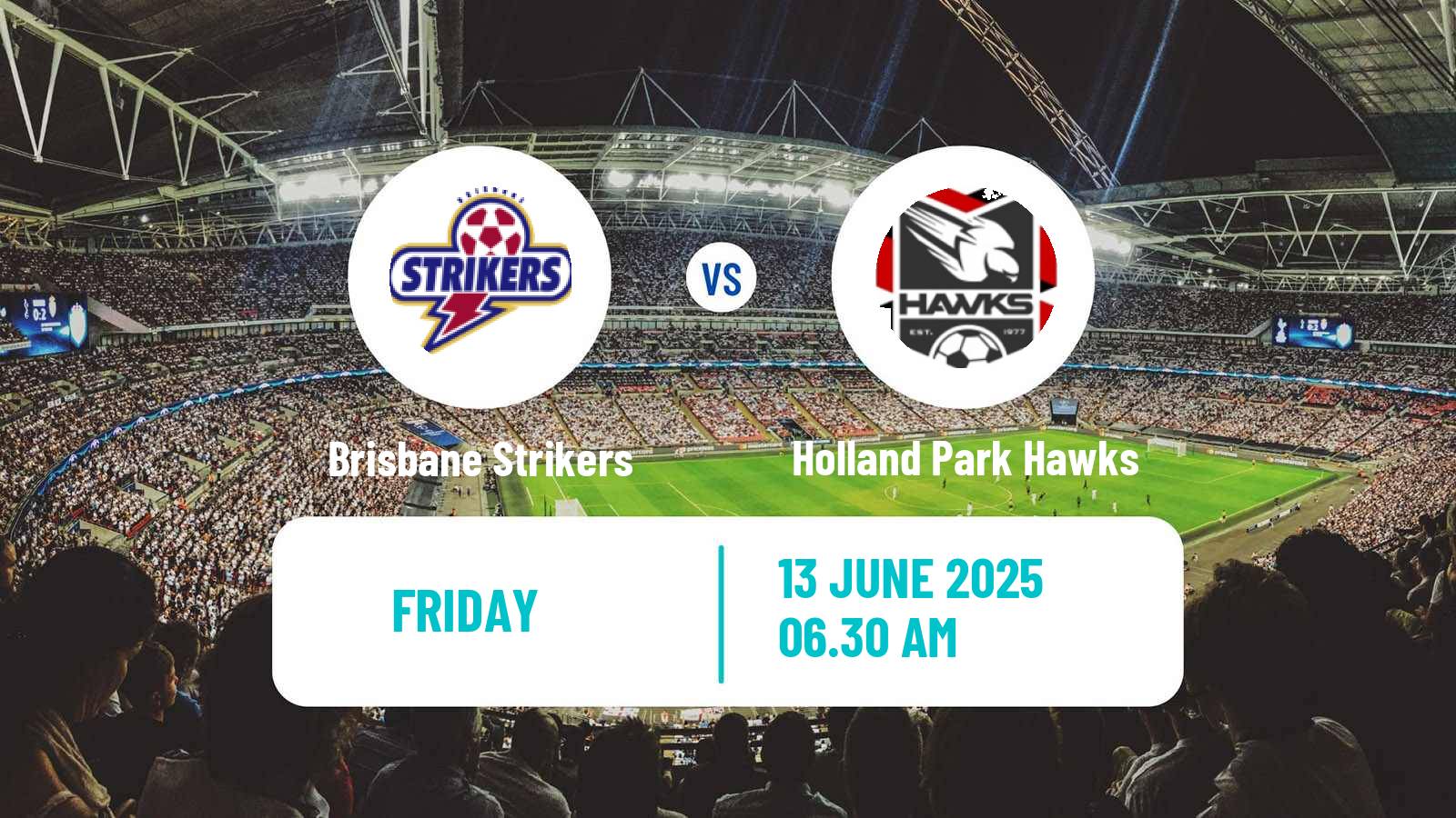 Soccer Australian Queensland Premier League Brisbane Strikers - Holland Park Hawks