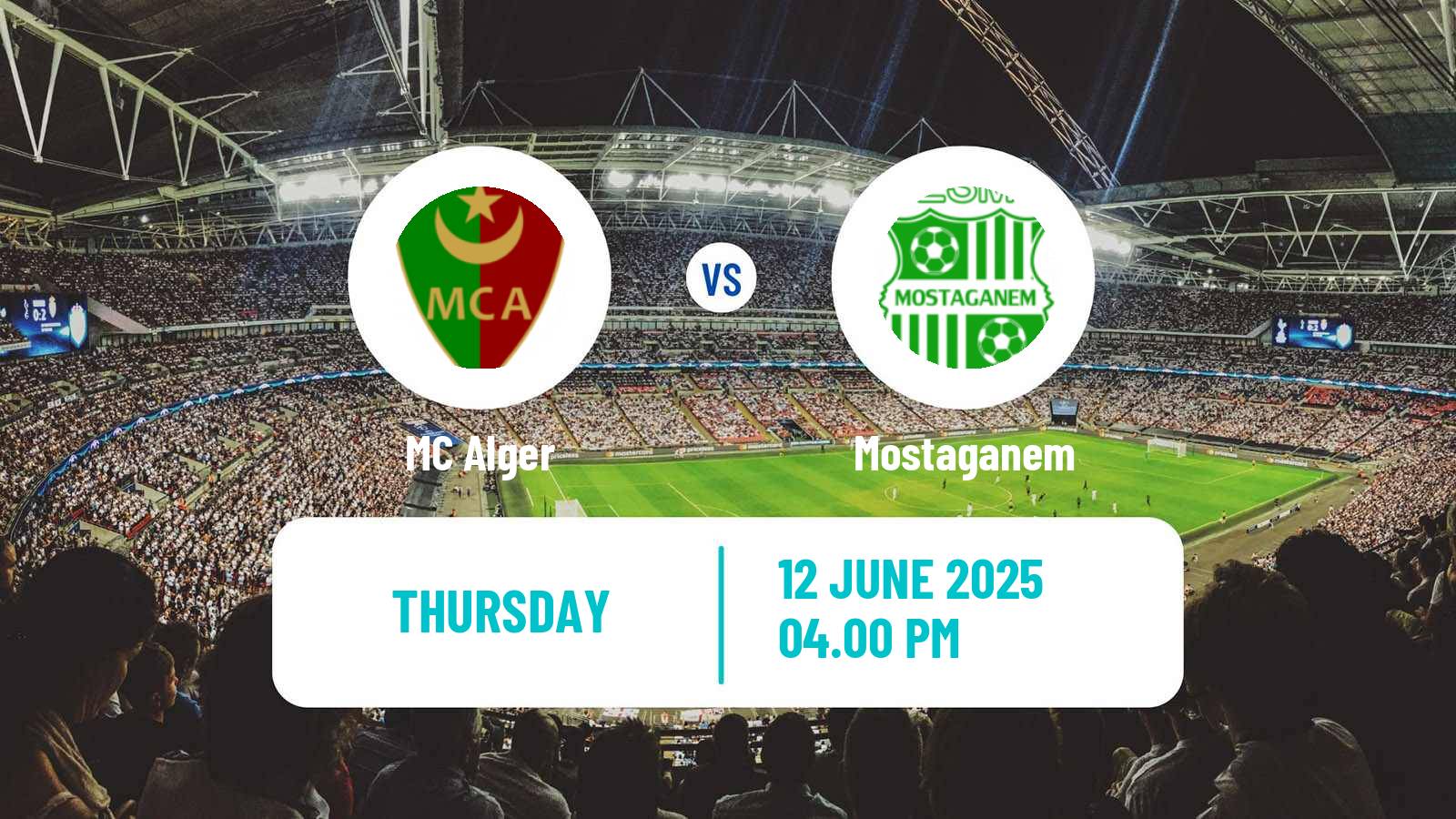 Soccer Algerian Ligue 1 MC Alger - Mostaganem