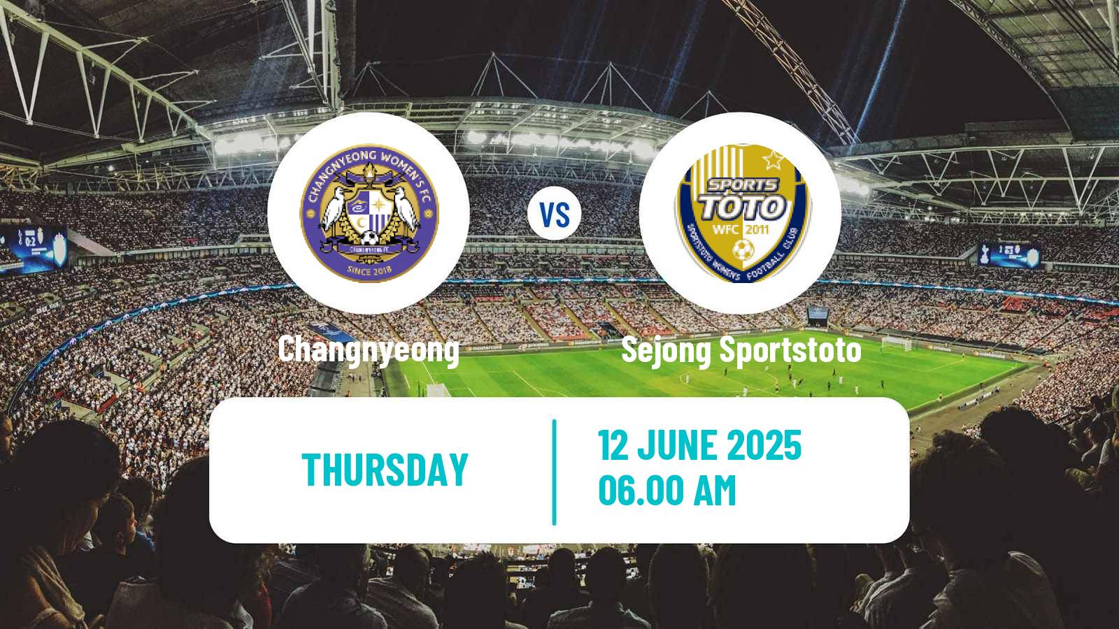 Soccer South Korean WK League Changnyeong - Sejong Sportstoto